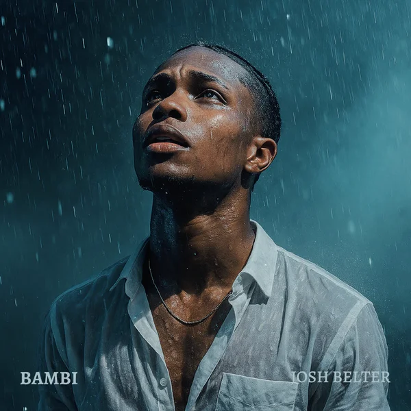 Josh Belter – BAMBI Review Review: Josh Belter – BAMBI Audio