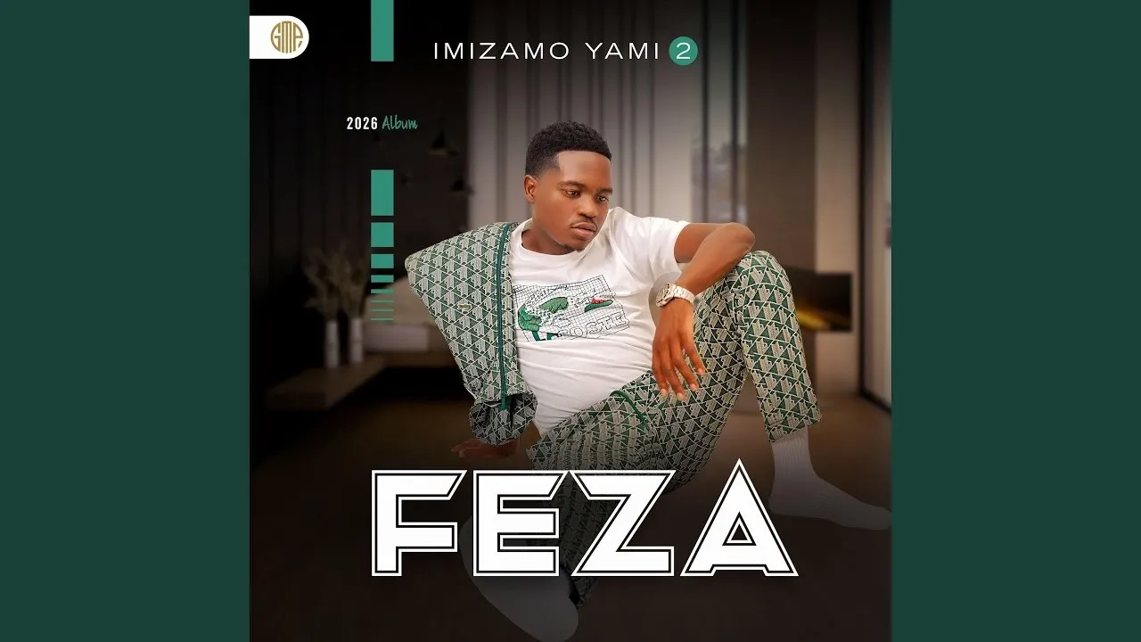 Feza  Imizamo Yami 2 (Full Album) Mp3 Download