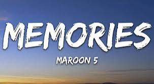 Maroon 5 - Memories