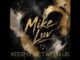 Mike Luv - Keep It Between Us